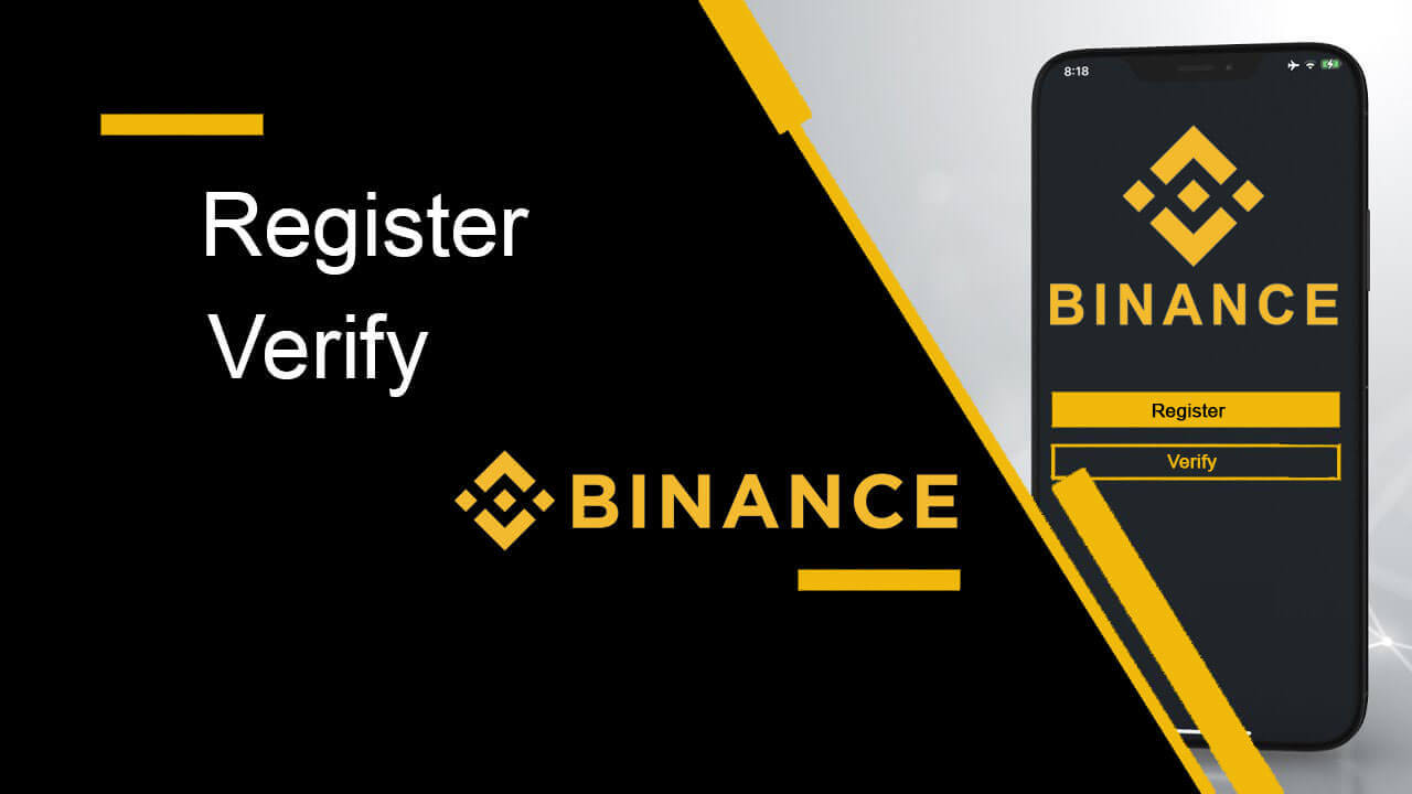 Cara Mendaftar dan Mengesahkan Akaun dalam Binance